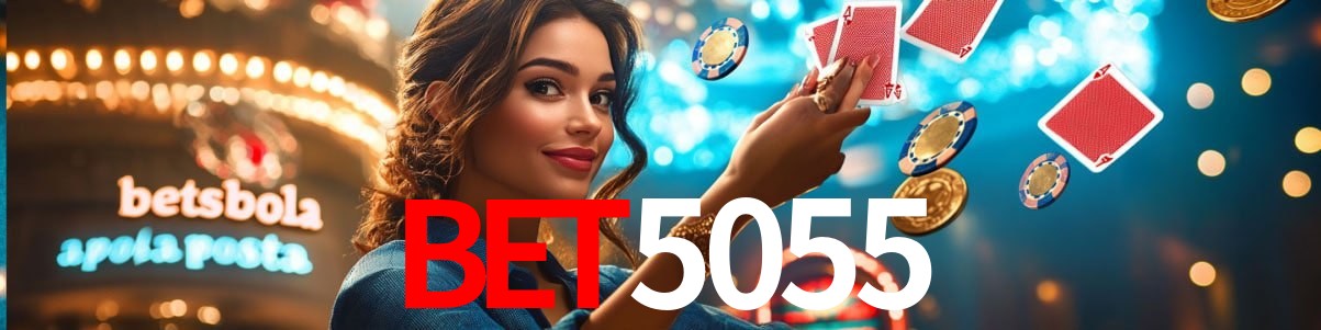 Account Benefits Bet5055